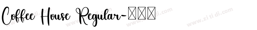 Coffee House Regular字体转换